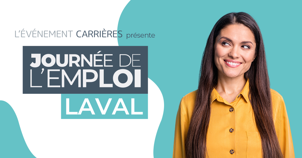 Fais décoller ta carrière avec la Journée de lemploi à Laval