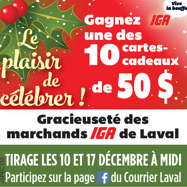 Concours Gagnez Une Des 10 Cartes Cadeaux Iga De 50 Courrier Laval