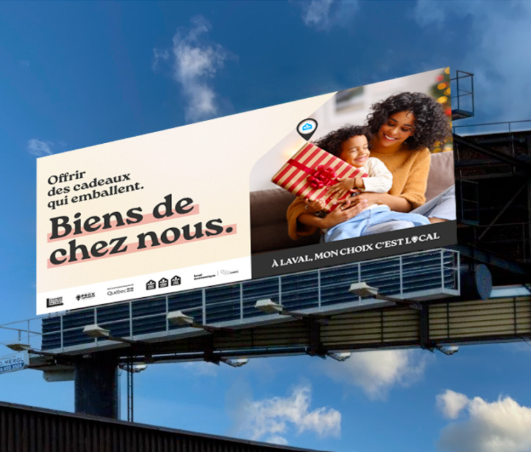 Panneau publicitaire de la campagne Biens de chez nous. (Photo gracieuseté)